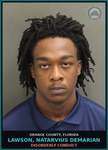 CCW arrest card for LAWSON, NATARVIUS DEMARIAN in Orange County: AFFRAYS