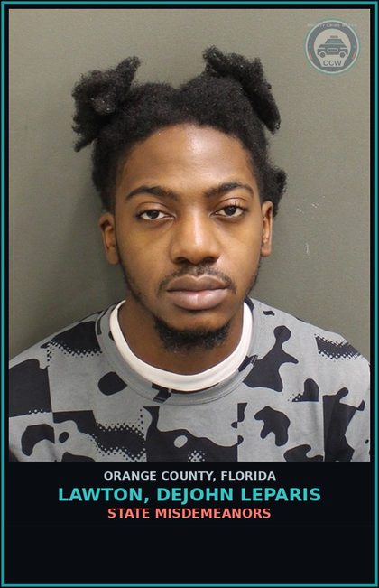 CCW arrest card for LAWTON, DEJOHN LEPARIS in Orange County: VIOLATION OF PROBATION