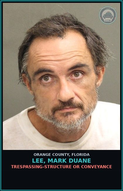 CCW arrest card for LEE, MARK DUANE in Orange County: TRESPASSING-STRUCTURE OR CONVEYANCE