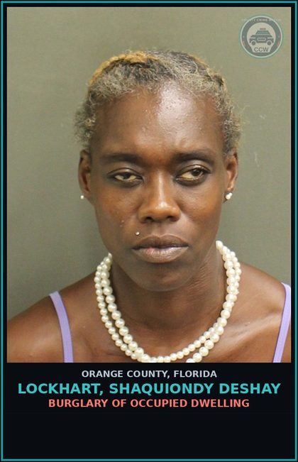 CCW arrest card for LOCKHART, SHAQUIONDY DESHAY in Orange County: BURGLARY OF OCCUPIED DWELLING