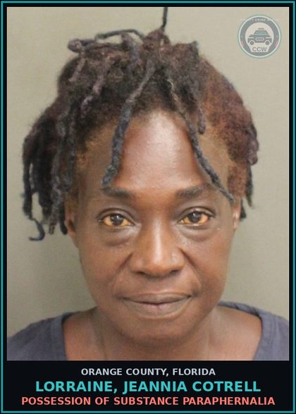 CCW arrest card for LORRAINE, JEANNIA COTRELL in Orange County: POSSESSION OF DRUG PARAPHERNALIA