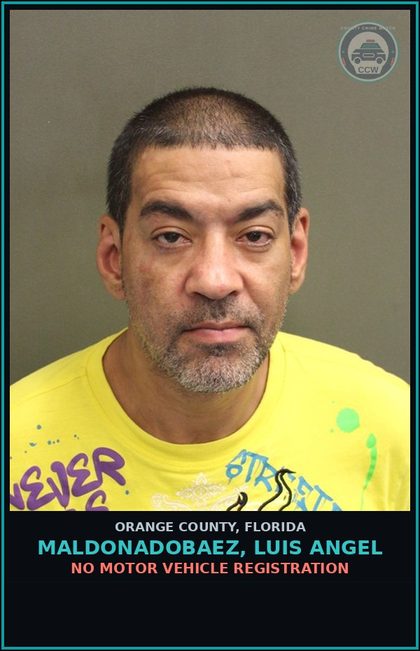 CCW arrest card for MALDONADOBAEZ, LUIS ANGEL in Orange County: NO MOTOR VEHICLE REGISTRATION