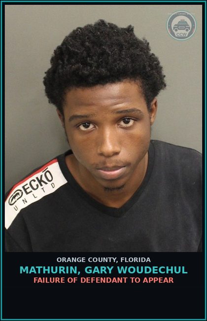 CCW arrest card for MATHURIN, GARY WOUDECHUL in Orange County: FAILURE OF DEFENDANT TO APPEAR