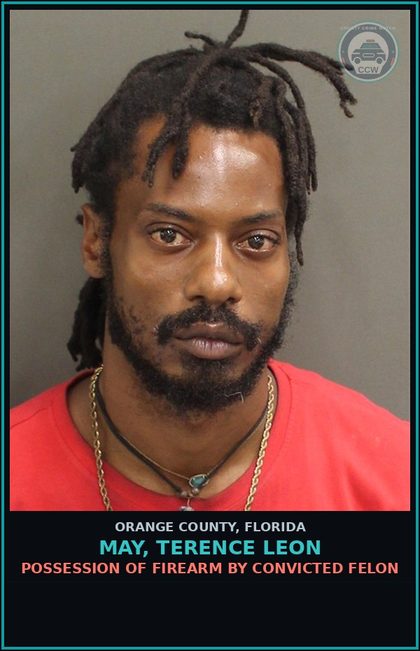 CCW arrest card for MAY, TERENCE LEON in Orange County: POSSESSION OF FIREARM BY CONVICTED FELON