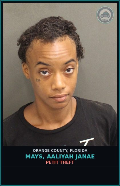 CCW arrest card for MAYS, AALIYAH JANAE in Orange County: PETIT THEFT