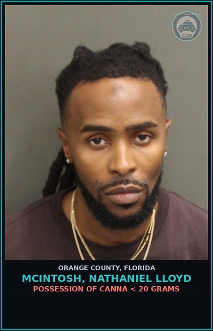 CCW arrest card for MCINTOSH, NATHANIEL LLOYD in Orange County: POSSESSION OF Canna < 20 GRAMS