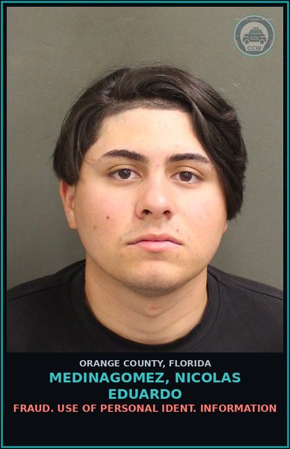 CCW arrest card for MEDINAGOMEZ, NICOLAS EDUARDO in Orange County: FRAUD. USE OF PERSONAL IDENT. INFORMATION