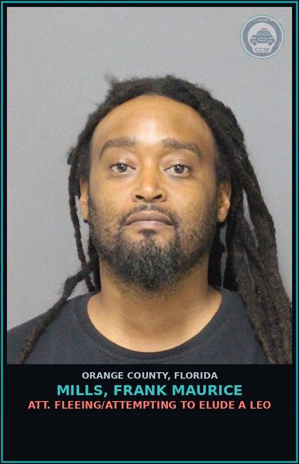CCW arrest card for MILLS, FRANK MAURICE in Orange County: ATT. FLEEING/ATTEMPTING TO ELUDE A LEO
