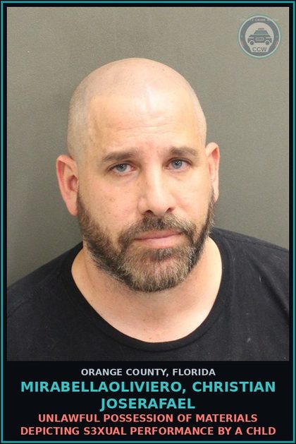 CCW arrest card for MIRABELLAOLIVIERO, CHRISTIAN JOSERAFAEL in Orange County: UNLAWFUL POSSESSION OF MATERIALS DEPICTING s3xual PERFORMANCE BY A chld