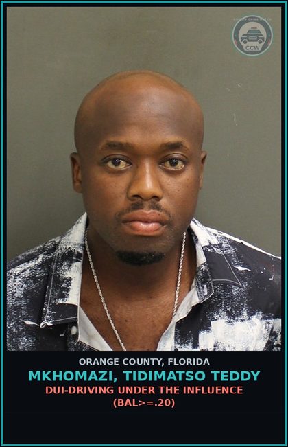 CCW arrest card for MKHOMAZI, TIDIMATSO TEDDY in Orange County: DUI-DRIVING UNDER THE INFLUENCE (BAL>=.20)