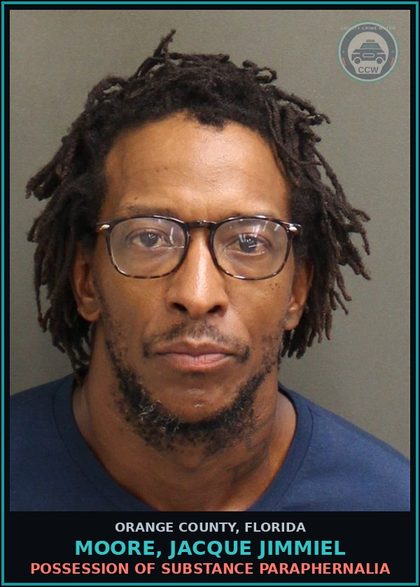 CCW arrest card for MOORE, JACQUE JIMMIEL in Orange County: POSSESSION OF DRUG PARAPHERNALIA