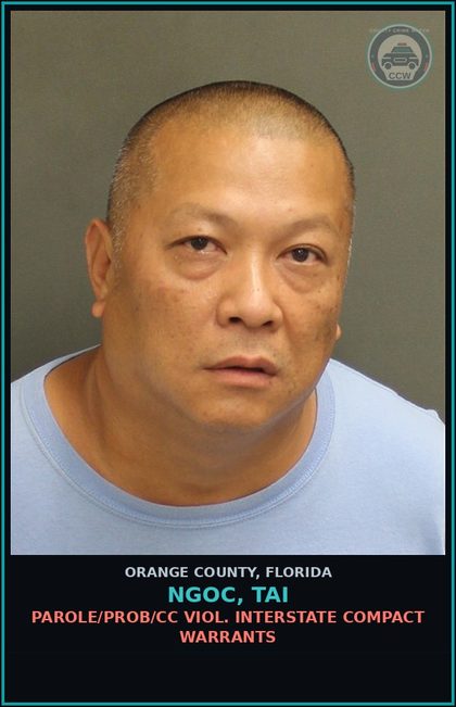 CCW arrest card for NGOC, TAI in Orange County: PAROLE/PROB/CC VIOL. INTERSTATE COMPACT WARRANTS