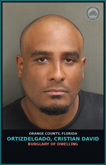 CCW arrest card for ORTIZDELGADO, CRISTIAN DAVID in Orange County: BURGLARY OF DWELLING