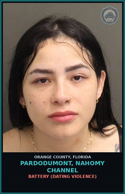 CCW arrest card for PARDODUMONT, NAHOMY CHANNEL in Orange County: BATTERY (DATING VIOLENCE)