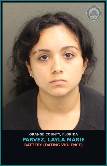 CCW arrest card for PARVEZ, LAYLA MARIE in Orange County: BATTERY (DATING VIOLENCE)