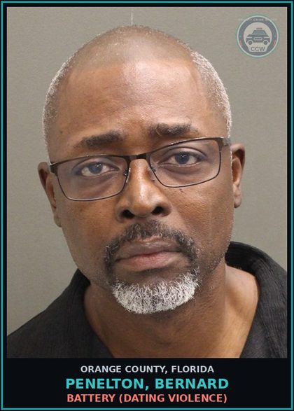 CCW arrest card for PENELTON, BERNARD in Orange County: BATTERY (DATING VIOLENCE)
