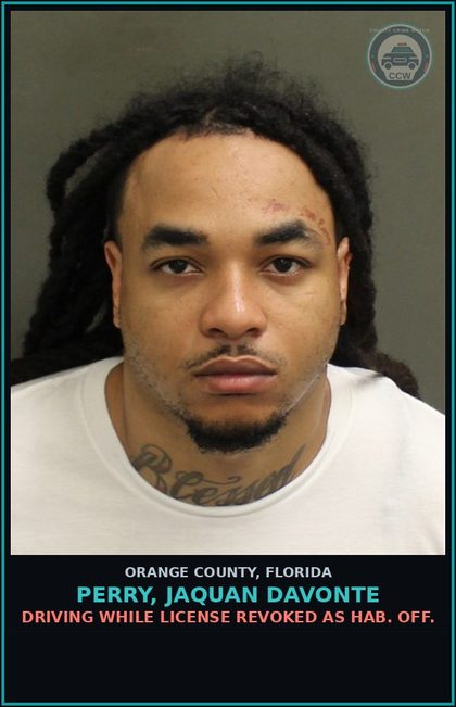 CCW arrest card for PERRY, JAQUAN DAVONTE in Orange County: DRIVING WHILE LICENSE REVOKED AS HAB. OFF.