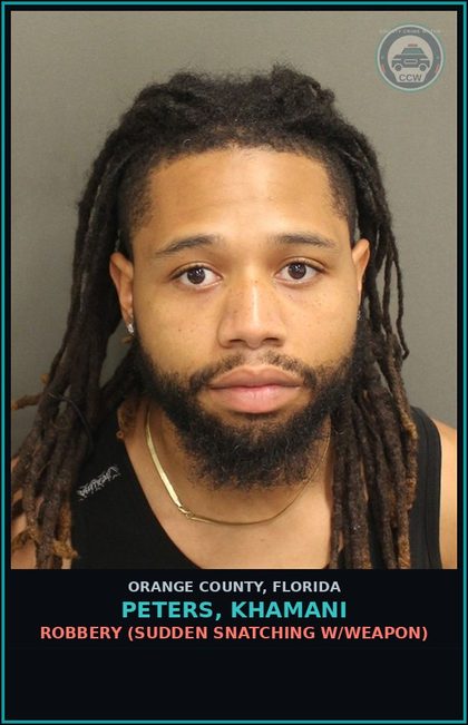 CCW arrest card for PETERS, KHAMANI in Orange County: ROBBERY (SUDDEN SNATCHING W/WEAPON)