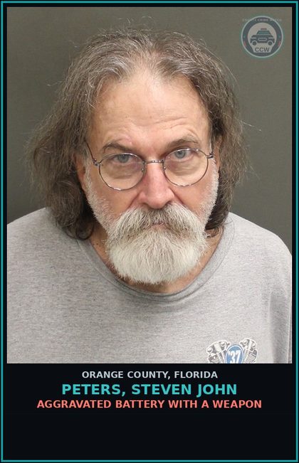 CCW arrest card for PETERS, STEVEN JOHN in Orange County: AGGRAVATED BATTERY WITH A WEAPON