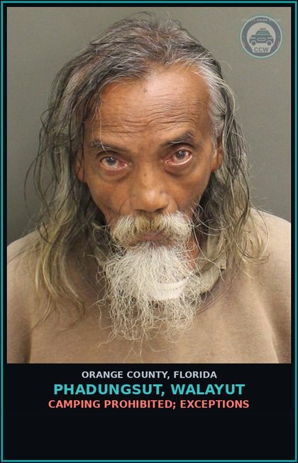 CCW arrest card for PHADUNGSUT, WALAYUT in Orange County: CAMPING PROHIBITED; EXCEPTIONS