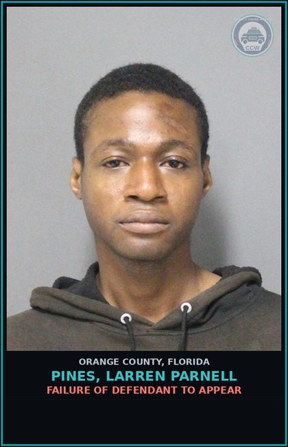 CCW arrest card for PINES, LARREN PARNELL in Orange County: FAILURE OF DEFENDANT TO APPEAR
