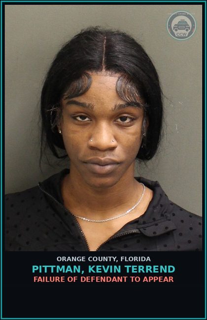 CCW arrest card for PITTMAN, KEVIN TERREND in Orange County: FAILURE OF DEFENDANT TO APPEAR