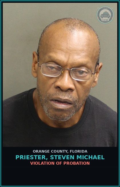 CCW arrest card for PRIESTER, STEVEN MICHAEL in Orange County: VIOLATION OF PROBATION