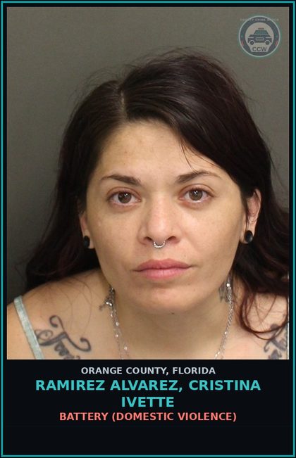 CCW arrest card for RAMIREZ ALVAREZ, CRISTINA IVETTE in Orange County: BATTERY (DOMESTIC VIOLENCE)
