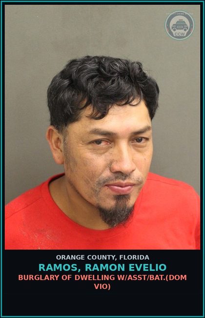 CCW arrest card for RAMOS, RAMON EVELIO in Orange County: BURGLARY OF DWELLING W/ASST/BAT.(DOM VIO)