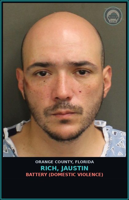 CCW arrest card for RICH, JAUSTIN in Orange County: BATTERY (DOMESTIC VIOLENCE)