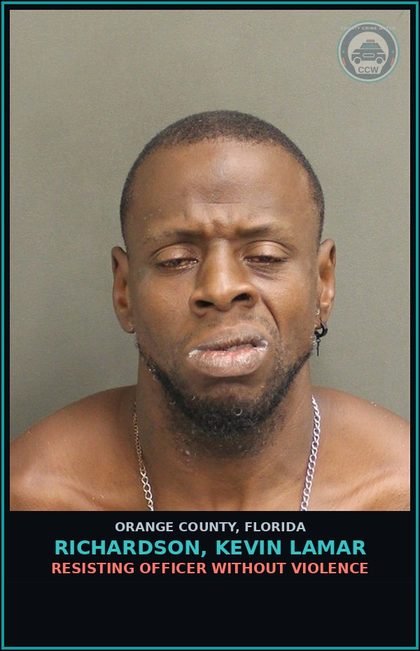 CCW arrest card for RICHARDSON, KEVIN LAMAR in Orange County: s3x OFFENDER VIOLATION-TRANSIENT RESIDENT FAIL REPORT EVERY 30 DAYS