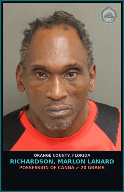 CCW arrest card for RICHARDSON, MARLON LANARD in Orange County: POSSESSION OF Canna > 20 GRAMS