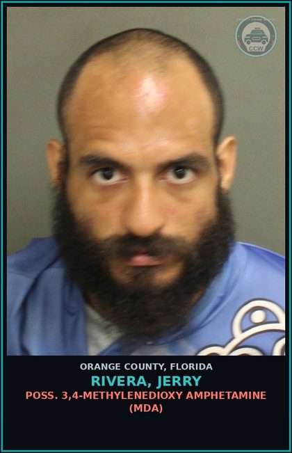 CCW arrest card for RIVERA, JERRY in Orange County: POSS. 3,4-METHYLENEDIOXY AMPHETAMINE (MDA)