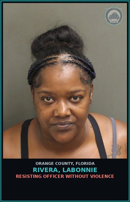 CCW arrest card for RIVERA, LABONNIE in Orange County: RESISTING OFFICER WITHOUT VIOLENCE