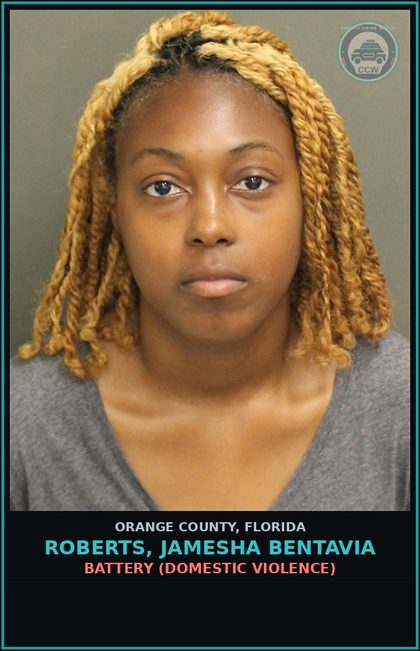 CCW arrest card for ROBERTS, JAMESHA BENTAVIA in Orange County: BATTERY (DOMESTIC VIOLENCE)