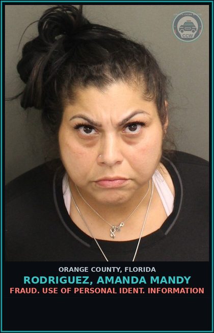 CCW arrest card for RODRIGUEZ, AMANDA MANDY in Orange County: FRAUD. USE OF PERSONAL IDENT. INFORMATION