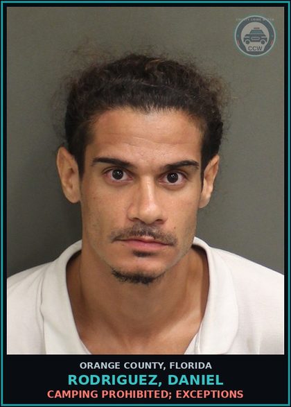 CCW arrest card for RODRIGUEZ, DANIEL in Orange County: CAMPING PROHIBITED; EXCEPTIONS