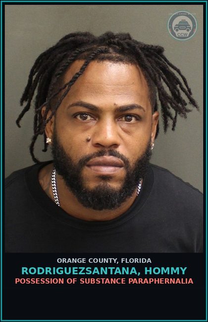 CCW arrest card for RODRIGUEZSANTANA, HOMMY in Orange County: POSSESSION OF DRUG PARAPHERNALIA