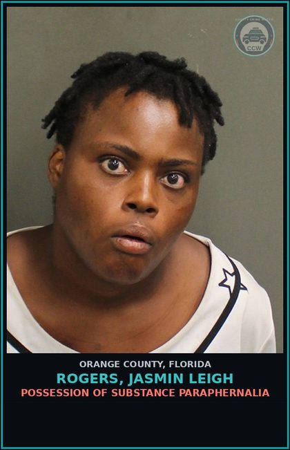 CCW arrest card for ROGERS, JASMIN LEIGH in Orange County: POSSESSION OF DRUG PARAPHERNALIA