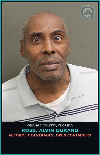 CCW arrest card for ROSS, ALVIN DURAND in Orange County: ALCOHOLIC BEVERAGES, OPEN CONTAINERS