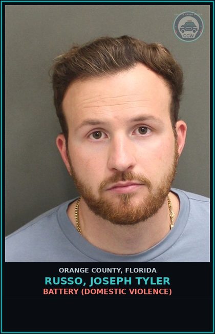 CCW arrest card for RUSSO, JOSEPH TYLER in Orange County: BATTERY (DOMESTIC VIOLENCE)