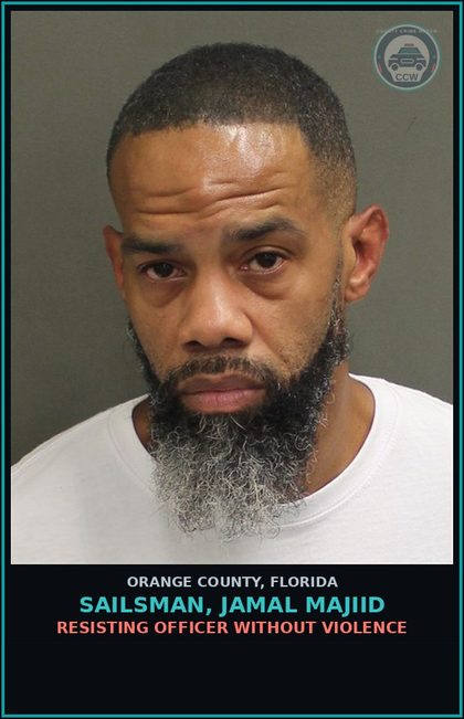 CCW arrest card for SAILSMAN, JAMAL MAJIID in Orange County: RESISTING OFFICER WITHOUT VIOLENCE