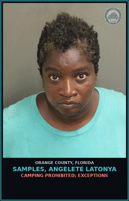 CCW arrest card for SAMPLES, ANGELETE LATONYA in Orange County: CAMPING PROHIBITED; EXCEPTIONS