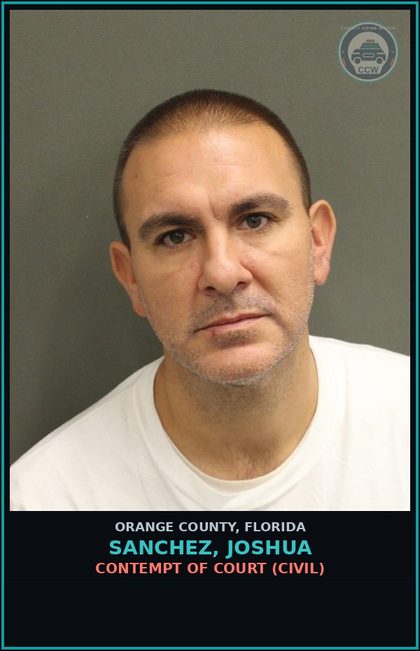 CCW arrest card for SANCHEZ, JOSHUA in Orange County: CONTEMPT OF COURT (CIVIL)