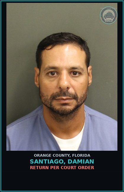 CCW arrest card for SANTIAGO, DAMIAN in Orange County: RETURN PER COURT ORDER