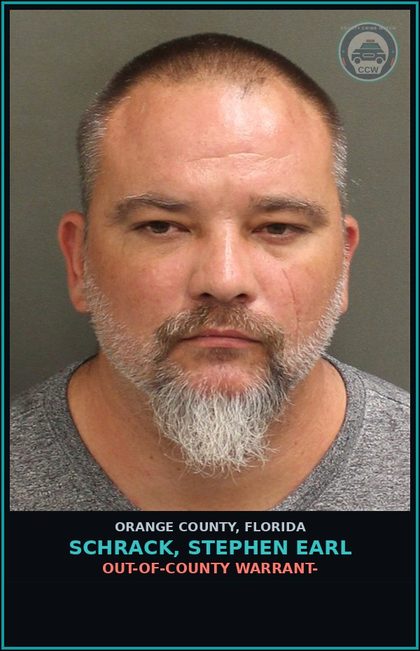 CCW arrest card for SCHRACK, STEPHEN EARL in Orange County: OUT-OF-COUNTY WARRANT-