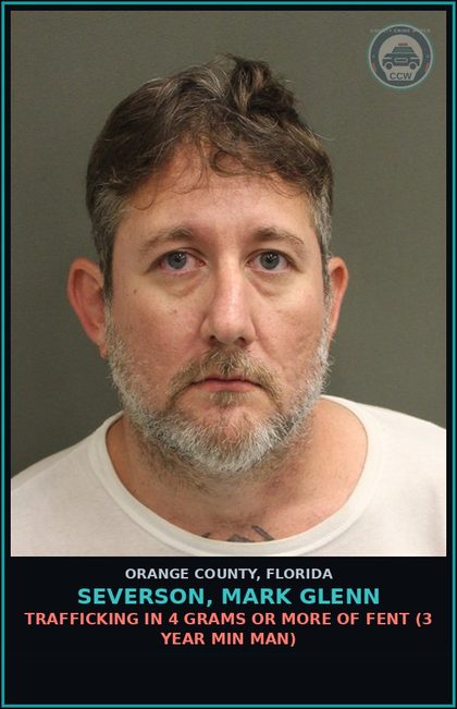 CCW arrest card for SEVERSON, MARK GLENN in Orange County: POSSESSION OF Fent