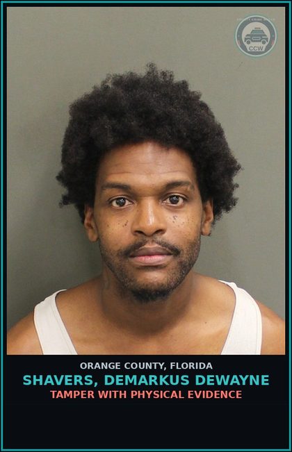 CCW arrest card for SHAVERS, DEMARKUS DEWAYNE in Orange County: TAMPER WITH PHYSICAL EVIDENCE