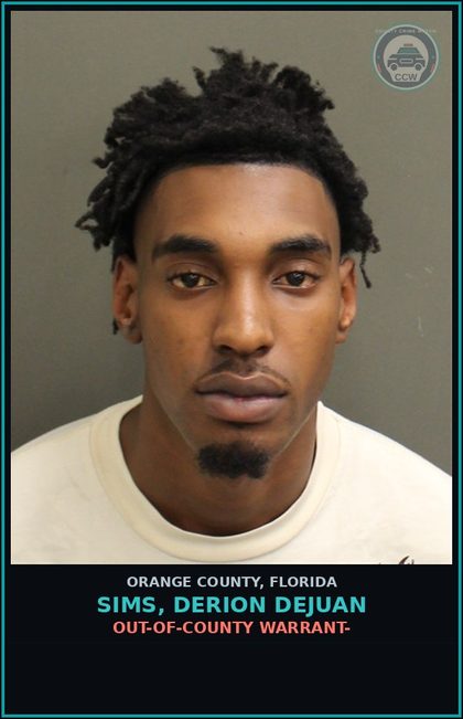 CCW arrest card for SIMS, DERION DEJUAN in Orange County: OUT-OF-COUNTY WARRANT-
