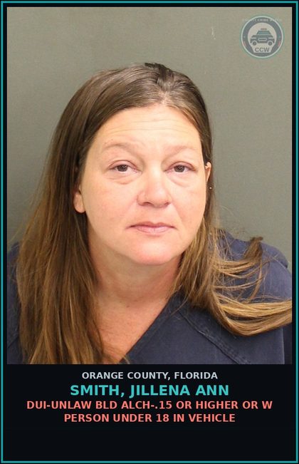 CCW arrest card for SMITH, JILLENA ANN in Orange County: DUI-UNLAW BLD ALCH-.15 OR HIGHER OR W PERSON UNDER 18 IN VEHICLE